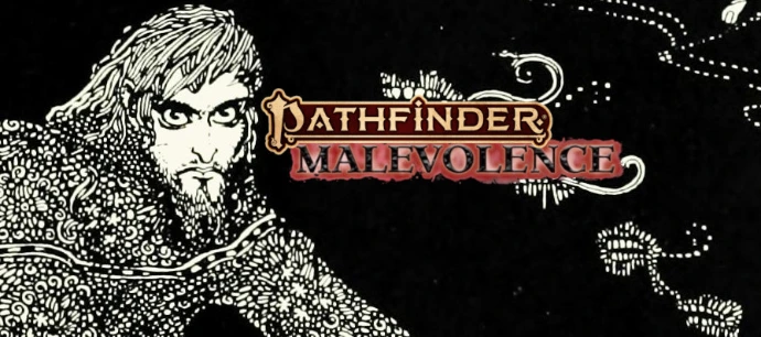 The Conjunction of Stars and Minds: Pathfinder 2e Malevolence